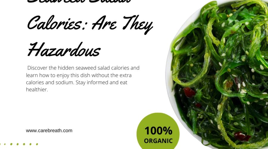 Seaweed Salad Calories