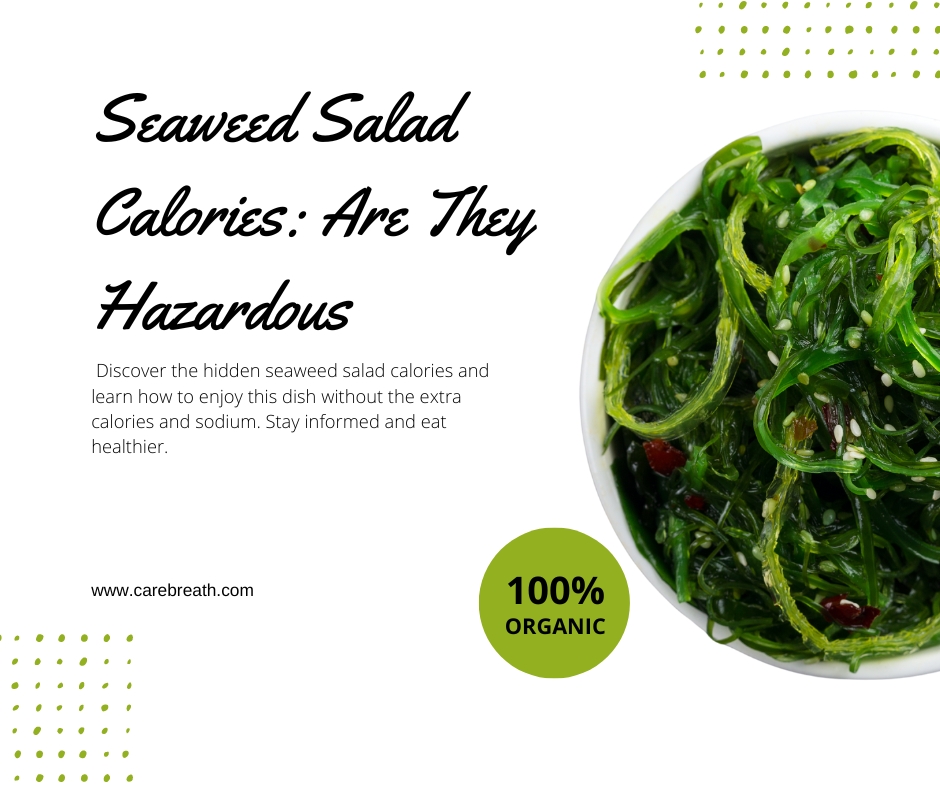 Seaweed Salad Calories