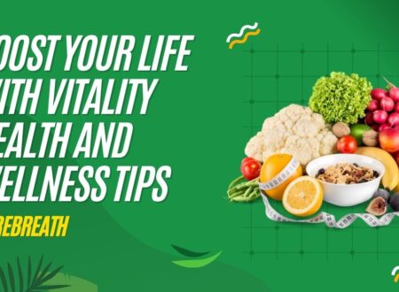 Boost Your Life with Vitality Health and Wellness Tips