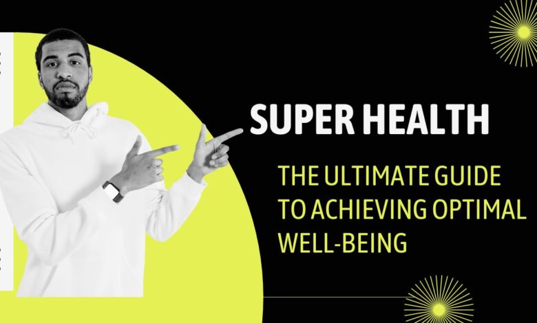 Super Health